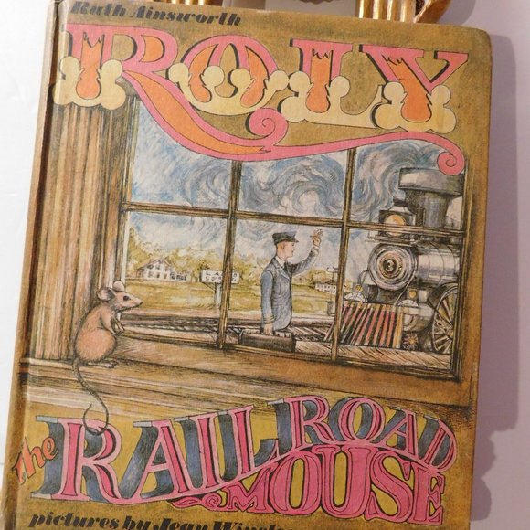ROLY THE RAILROAD MOUSE by RUTH AINSWORTH BOOK VINTAGE 1969 - Picture 1 of 7